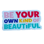 🩷 Be Your Own Beautiful 🩷